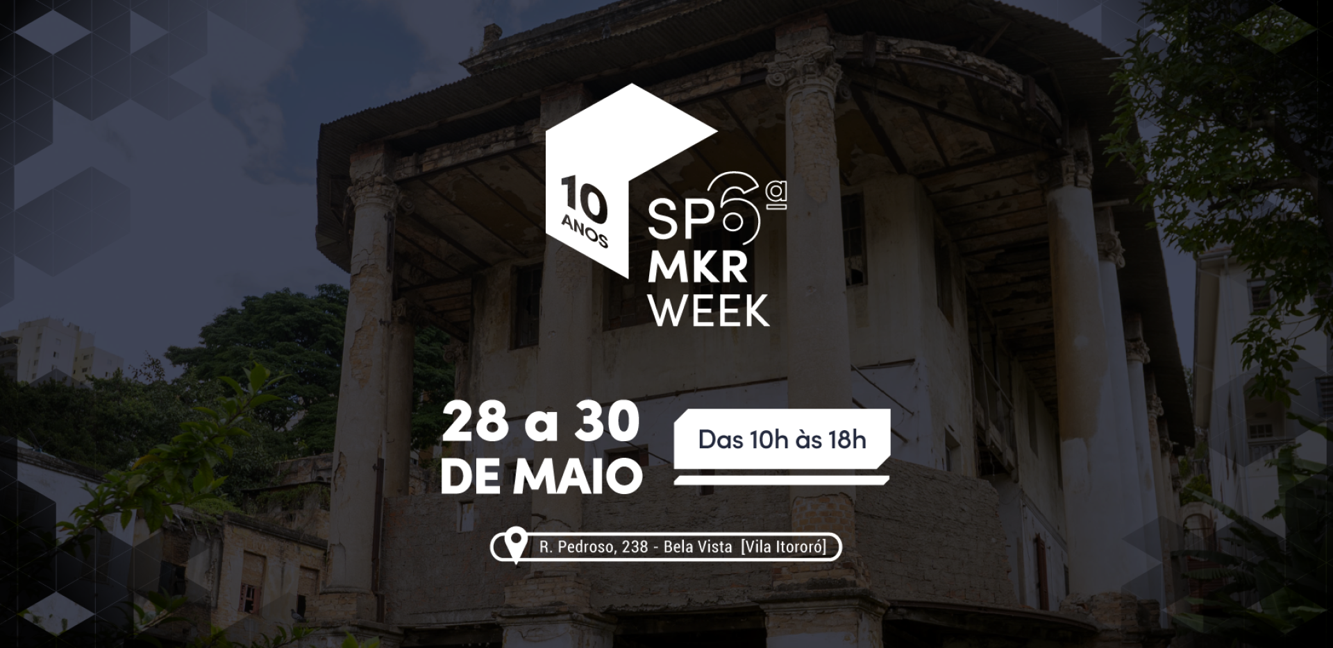 Banner de divulgação do evento SP MAKER WEEK 2026 Semana-Faça-Você-Mesmo